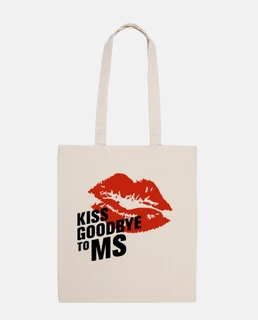 Bolsa tela Kiss Goodbye To MS 100% algodón