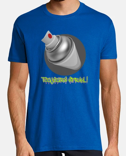 Tee-shirt Bombe de peinture, toujours spray !