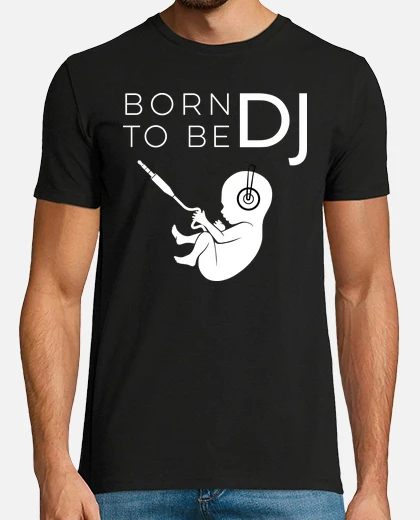 T-shirt born to be a dj tostadora - Main Image