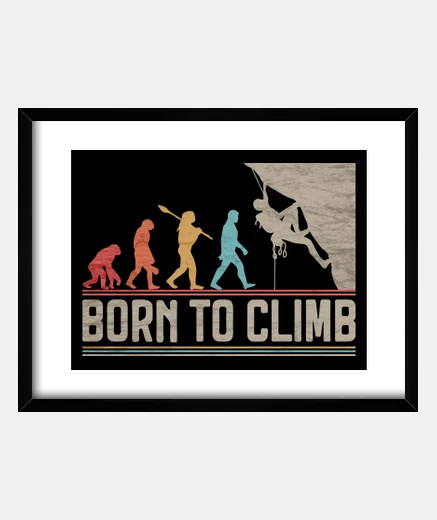 Quadro Born to Climb Arrampicata Climbing