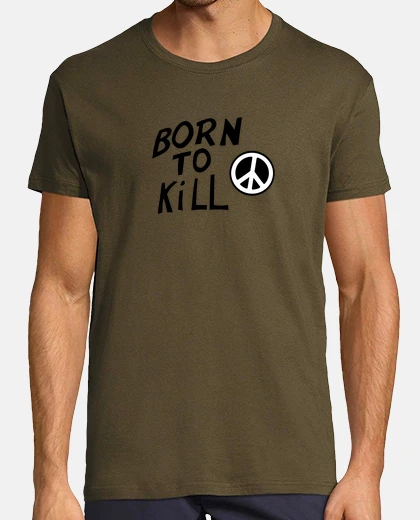 Camiseta Born To Kill
