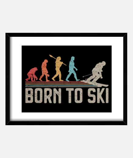 Quadro Born To Ski Skier Evolution Sciatore