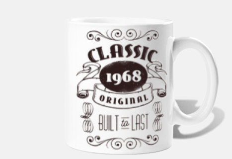 born in 1968 68 classic vintage original origin customizable cup coffee tea milk