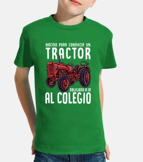 born to drive a tractor