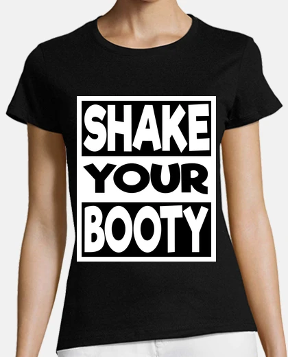 Tee-shirt bouge ton derrière