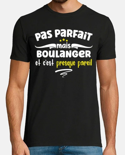 Tee-shirt Boulanger Pâtissier Cadeau Métier