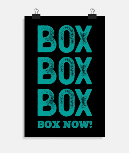 Poster box box box box ora f1