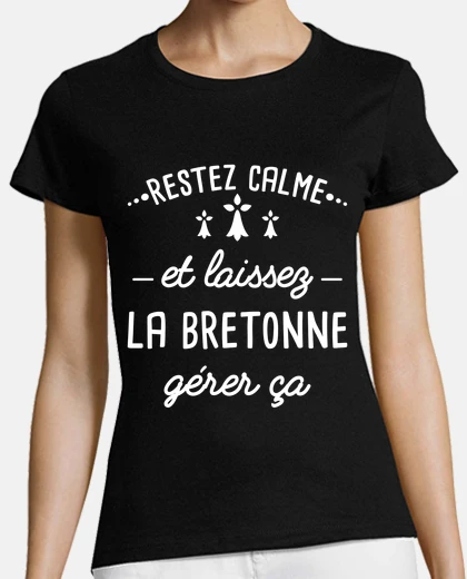 Tee-shirt Bretonne Idée Cadeau Région Bretagne