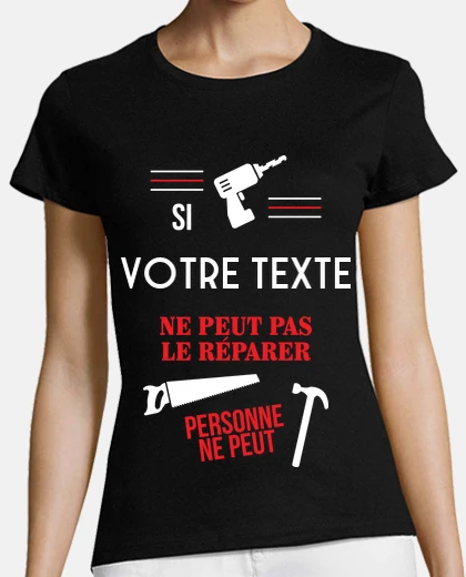 Tee-shirt Bricoleur Bricoleuse - à personnaliser