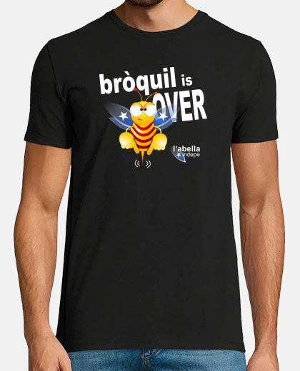 Camiseta BRÒQUIL IS OVER