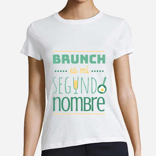 brunch es mi segundo nombre