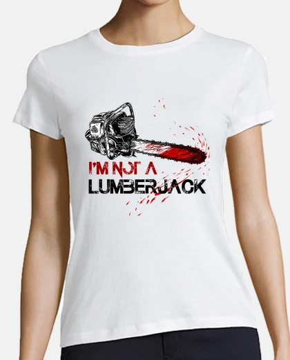 Tee-shirt bûcheron sanglant