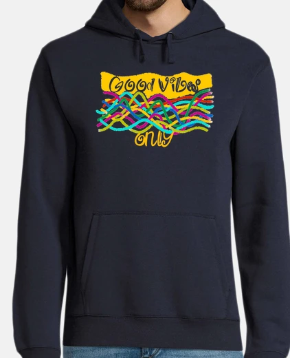 Sudadera buena vibra solamente