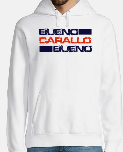 Sudadera BUENO CARALLO BUENO