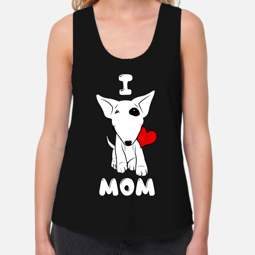 bull terrier i love mom