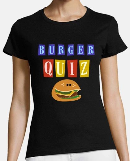 Tee-shirt Burger Quiz