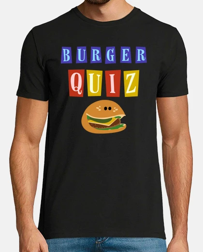 Tee-shirt Burger Quiz