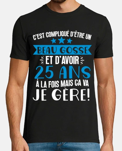 Tee-shirt C est compliqué d etre un beu gosse et