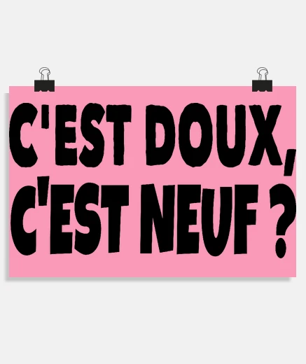 Poster C est doux c est neuf 