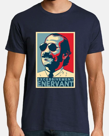 Tee-shirt C est excessivement énervant Claudy