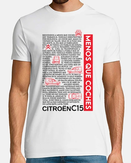 Camiseta C15 Menos Que Coches