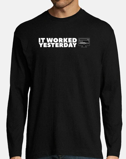 Tee-shirt ça a marché hier programmeur hommes fem
