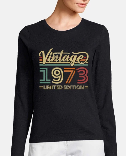 Tee-shirt Cadeau Anniversaire Pour Nées En 1973
