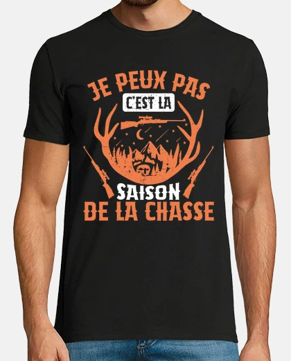 Tee-shirt Cadeau Chasse Saison