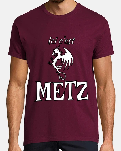 Tee-shirt Cadeau Homme Messin Metz Lorrain Anniversaire