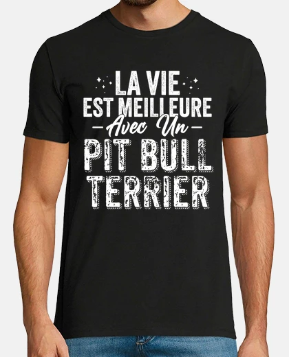 Tee-shirt Cadeau Proprietaire Chien Pit Bull