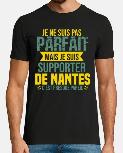 Tee-shirt Cadeau Supporter Nantes Foot Nantais