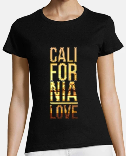 Camiseta California Love