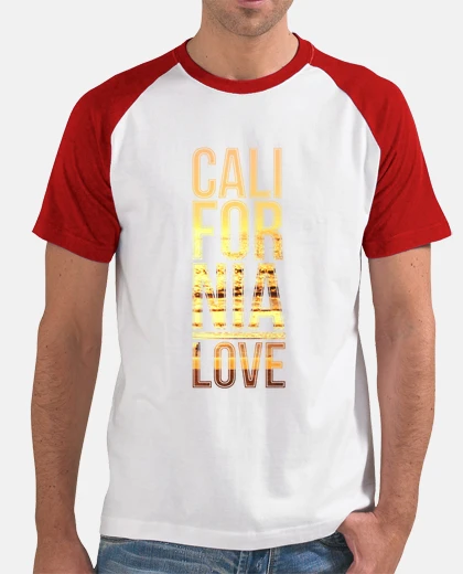 Camiseta California Love