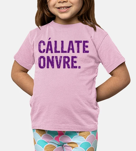Ropa CALLATE ONVRE