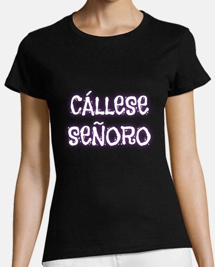 Camiseta Cállese señoro