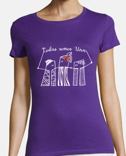 Camiseta Camiseta chica Todas somos una Diseño para fondos oscuros