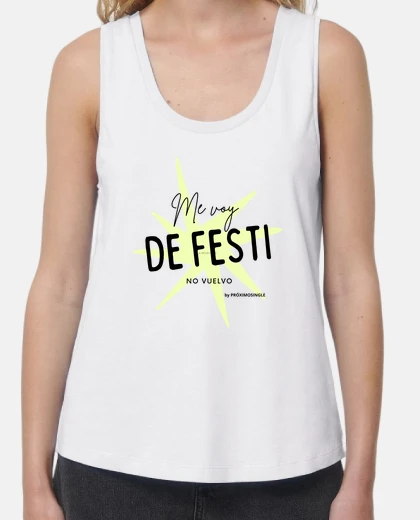 Camiseta de Tirantes Mujer Me voy de Festi