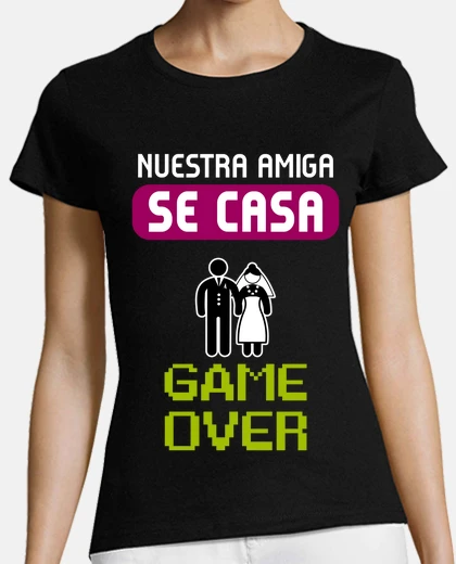 Camiseta Despedida de Soltera Game Over