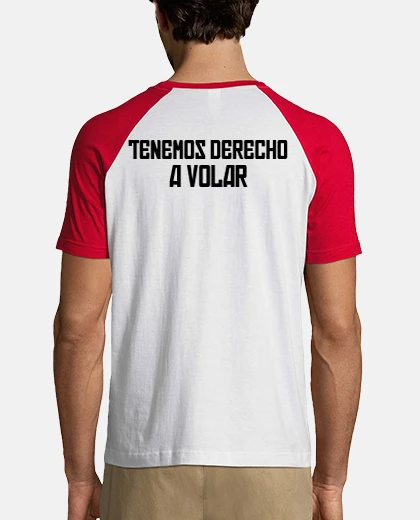 Camiseta Camiseta flone, tenemos derecho a volar