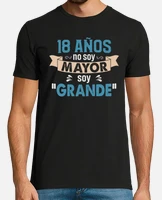 Camiseta 18 cumpleanos no soy mayor so. laTostadora