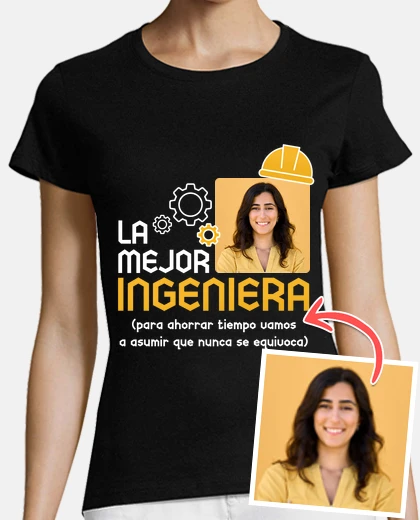 camiseta la mejor ingeniera foto personalizable