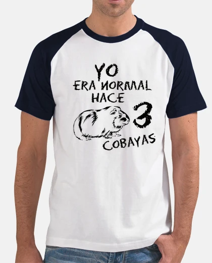 Camiseta manga corta hombre Yo era normal hace 3 cobayas