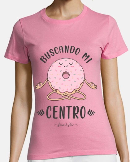 Playera Camiseta mujer Buscando mi centro
