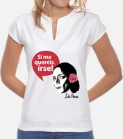 Camiseta lola flores si me quereis irse laTostadora