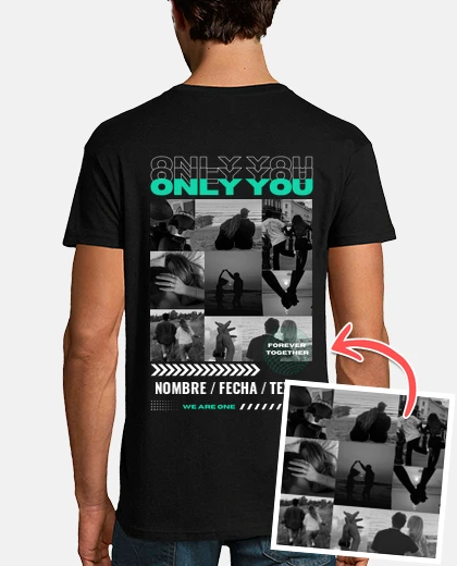 Camiseta camiseta only you foto personalizable