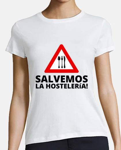 Camiseta Camiseta salvemos la hostelería mujer blanca