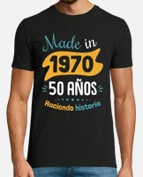 Camiseta made in 1970 50 a os haciendo laTostadora