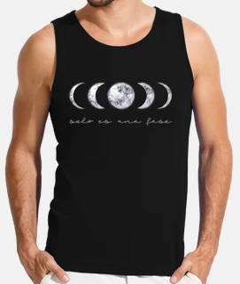 Camiseta hombre, sin mangas, Fases lunares. Solo es una fase.
