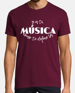 Camiseta Hombre Y a ti como te define la música blanco