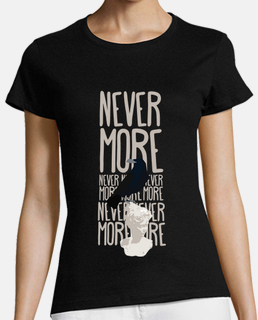 Camiseta Mujer - Never More